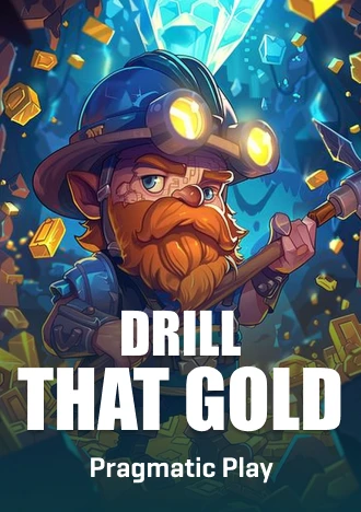 DrillthatGold Slot Pragmatic Play