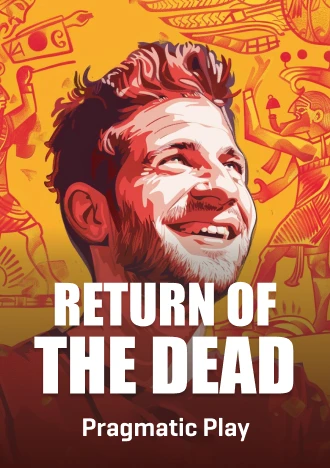 ReturnoftheDead Slot Pragmatic Play