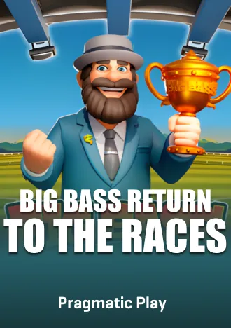 Big Bass Return to the Races Slot Pragmatic Play