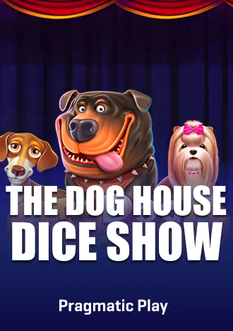 The Dog House Dice Show Slot Pragmatic Play