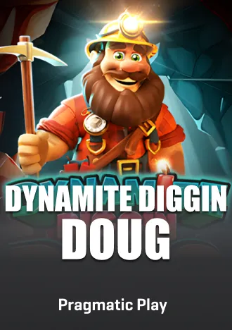 Dynamite Diggin Doug Slot Pragmatic Play