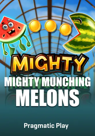 Mighty Munching Melons Slot Pragmatic Play