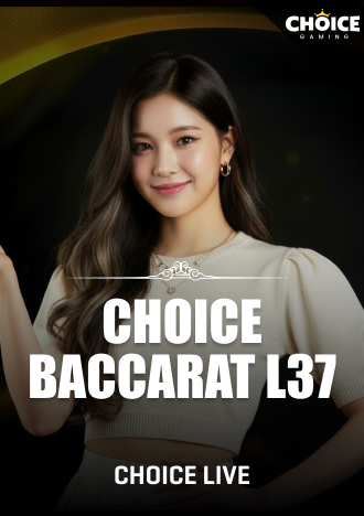 Choice Baccarat L37 Permainan Kasino Langsung