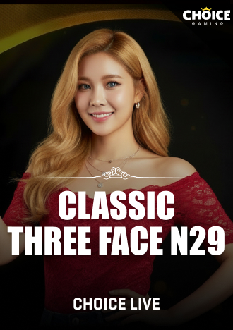 Classic Three Face N29 Permainan Kasino Langsung