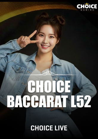 Choice Baccarat L52 Permainan Kasino Langsung