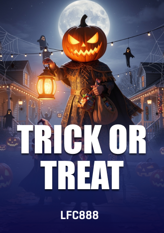 TRICK OR TREAT Slot LFC888