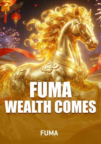 Fuma Wealth Comes Slot