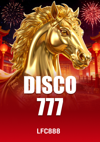 DISCO 777 Slot LFC888