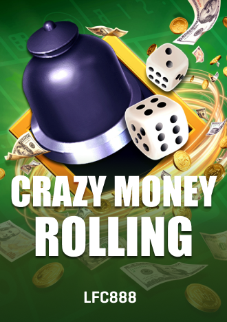 Crazy Money Rolling Slot LFC888