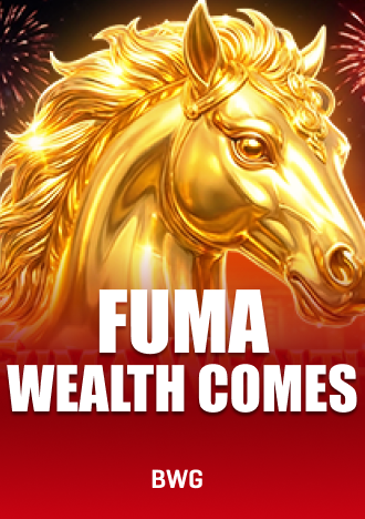 Fuma Wealth Comes Slot