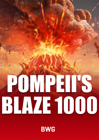 Pompeii's Blaze 1000 Slot BWG